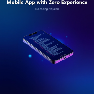 AI App Builder: Create Your First Mobile App with Zero Experience