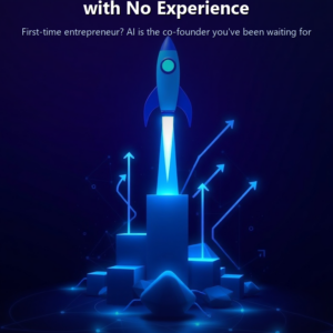 How to Use AI to Start a Business with No Experience