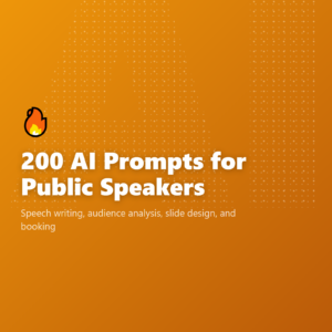 200 AI Prompts for Public Speakers