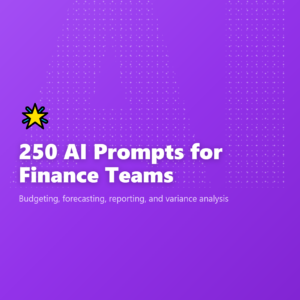 250 AI Prompts for Finance Teams
