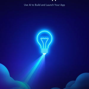 From Idea to App Store: Use AI to Build and Launch Your App