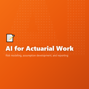 AI for Actuarial Work