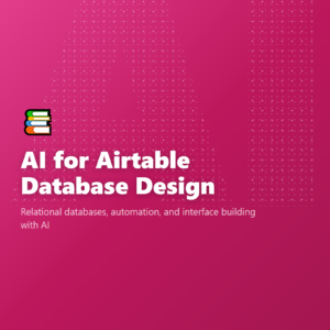 AI for Airtable Database Design