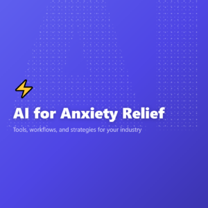 AI for Anxiety Relief