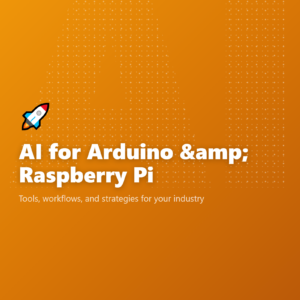 AI for Arduino & Raspberry Pi