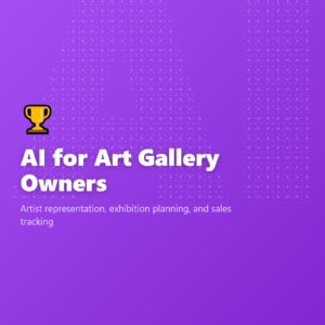 AI for Art Gallery Owners