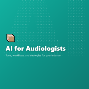 AI for Audiologists