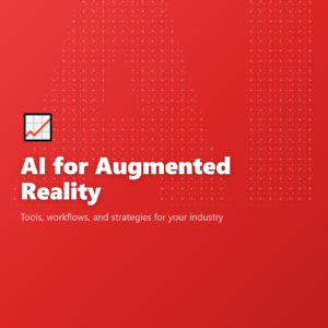 AI for Augmented Reality