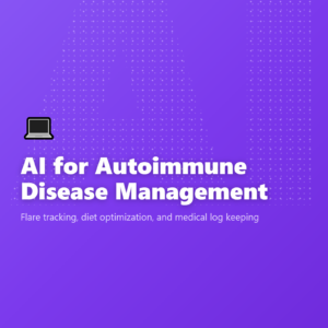 AI for Autoimmune Disease Management