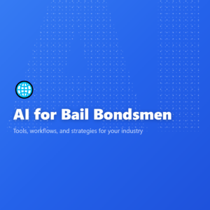 AI for Bail Bondsmen