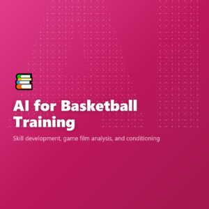 AI for Basketball Training