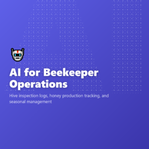 AI for Beekeeper Operations