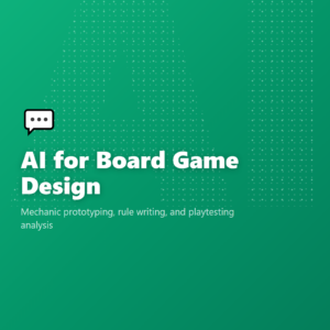 AI for Board Game Design