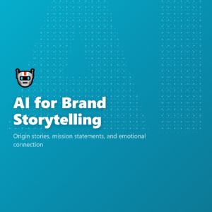 AI for Brand Storytelling