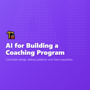 AI for Building a Coaching Program