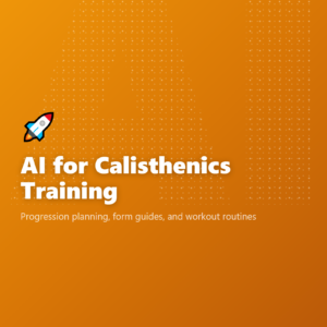AI for Calisthenics Training