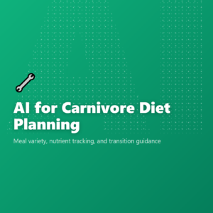 AI for Carnivore Diet Planning