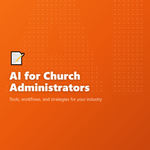 AI for Church Administrators