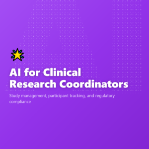 AI for Clinical Research Coordinators