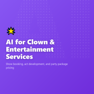 AI for Clown & Entertainment Services