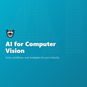 AI for Computer Vision