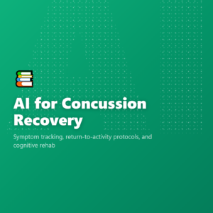 AI for Concussion Recovery