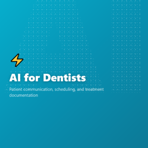 AI for Dentists