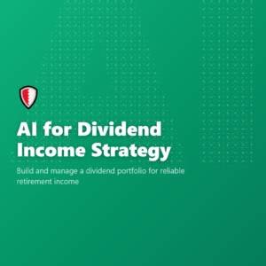 AI for Dividend Income Strategy
