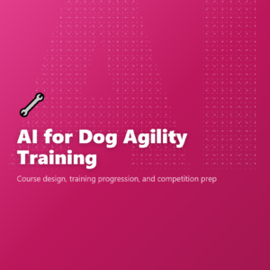 AI for Dog Agility Training
