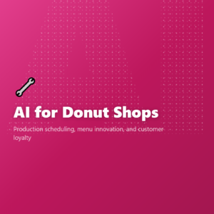 AI for Donut Shops
