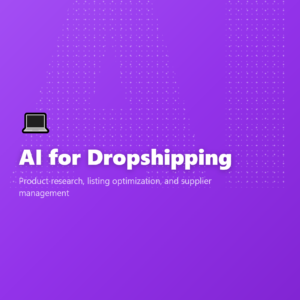 AI for Dropshipping