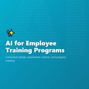 AI for Employee Training Programs
