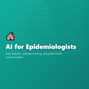 AI for Epidemiologists
