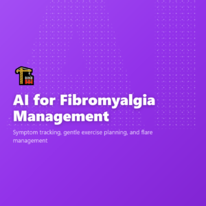 AI for Fibromyalgia Management