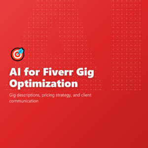 AI for Fiverr Gig Optimization