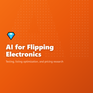 AI for Flipping Electronics