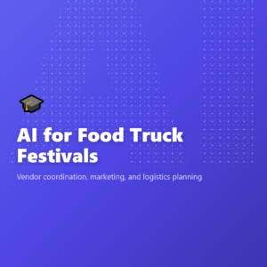 AI for Food Truck Festivals