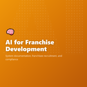 AI for Franchise Development