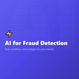 AI for Fraud Detection