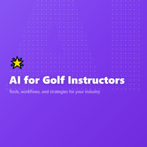 AI for Golf Instructors
