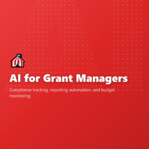 AI for Grant Managers