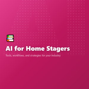 AI for Home Stagers
