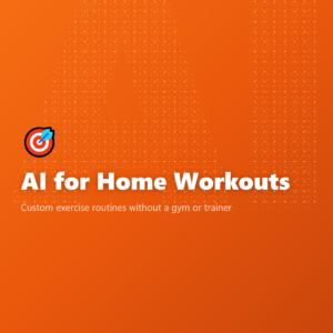 AI for Home Workouts