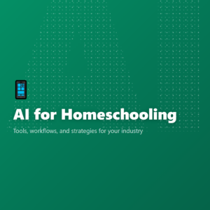 AI for Homeschooling