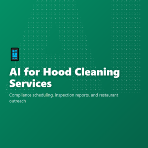 AI for Hood Cleaning Services