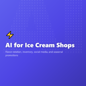 AI for Ice Cream Shops