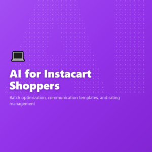 AI for Instacart Shoppers