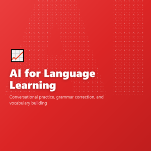 AI for Language Learning