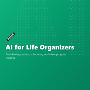 AI for Life Organizers