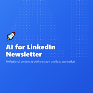 AI for LinkedIn Newsletter